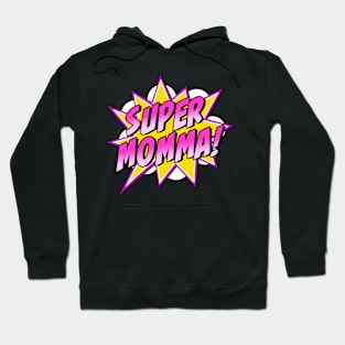 Super Momma Comic Book Superhero Mother's Day Hoodie